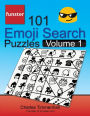 Funster 101 Emoji Search Puzzles, Volume 1: They're just like word search puzzles, but with emojis instead of letters