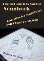 THE NOT MUCH IS SACRED SONGBOOK: Parodies for Midwinter and Other Occasions