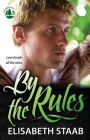 By the Rules