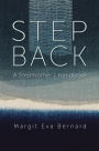 Step Back: A Stepmother's Handbook