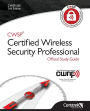 CWSP ®Certified Wireless Security Professional Official Study Guide: Second Edition