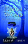 Dream World: Book Two of the Dream Waters Series