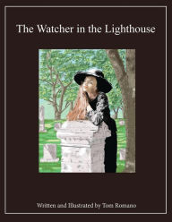 Title: The Watcher in the Lighthouse, Author: Tom Romano