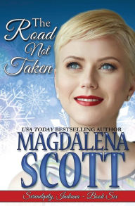 Title: The Road Not Taken, Author: Magdalena Scott