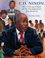 E.D. Nixon: The Unsung Father of the Montgomery Bus Boycott