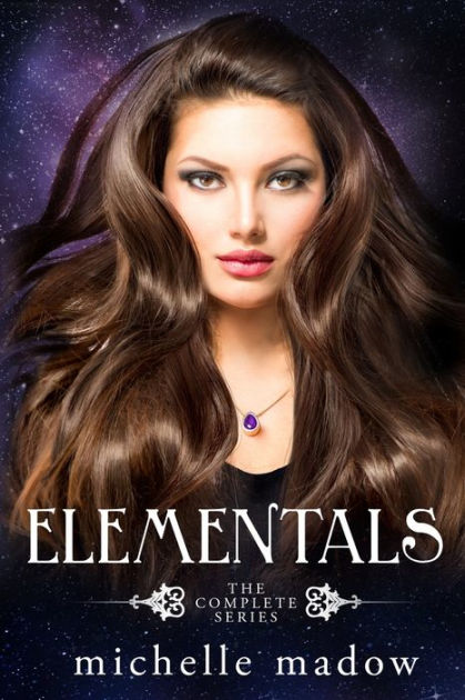 Elementals: The Complete Series [Book]