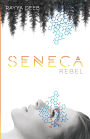 Seneca Rebel
