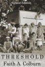 Second Edition Threshold: A Memoir