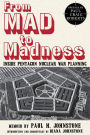 From MAD to Madness: Inside Pentagon Nuclear War Planning