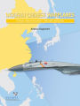 Modern Chinese Warplanes: Chinese Naval Aviation - Combat Aircraft and Units