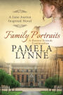 Family Portraits: A Dearest Friends Continuation