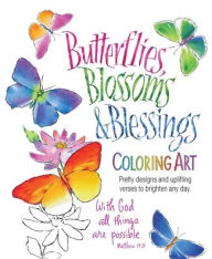 Title: Butterflies, Blossoms & Blessings, Author: Product Concept Editors