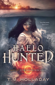 Title: Haelo Hunted, Author: T. M. Holladay