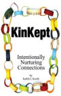 KinKept: Intentionally Nurturing Connections