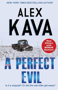 Title: A Perfect Evil (Maggie O'Dell Series #1), Author: Alex Kava
