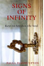 Signs of Infinity: Keys to Awaken the Soul