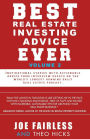 Best Real Estate Investing Advice Ever