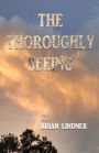 The Thoroughly Seeing