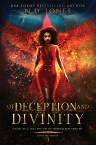Title: Of Deception and Divinity, Author: N D Jones