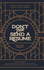 Don't Just Send a Resume: How to Find the Right Job in a Local Church