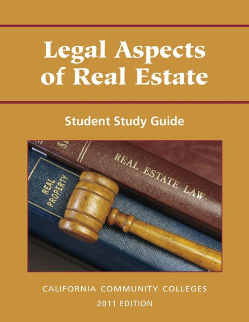 california-legal-aspects-of-real-estate-student-study-guide-by-jd-phd