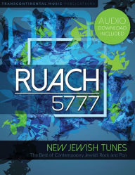 Title: Ruach 5777 Songbook: Book of New Jewish Tunes, Author: Joel Eglash