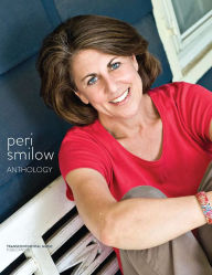 Title: The Peri Smilow Anthology, Author: Peri Smilow