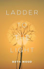 Ladder to the Light
