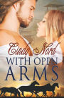 WITH OPEN ARMS