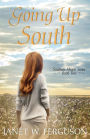 Going Up South