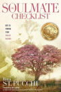 The Soulmate Checklist: Keys to Finding Your Perfect Partner