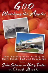 Title: GOD is Watching the Apples, Author: Chuck Miceli