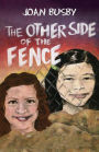 The Other Side of the Fence