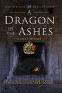 A Dragon in the Ashes