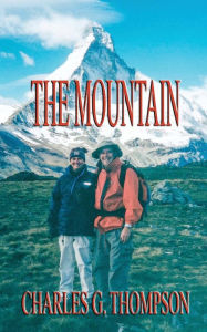 Title: The Mountain, Author: Charles G Thompson