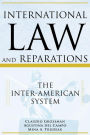 International Law and Reparations: The Inter-American System