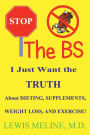 Stop The BS!