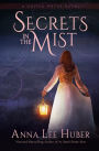 Secrets in the Mist