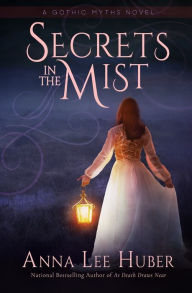 Title: Secrets in the Mist, Author: Anna Lee Huber