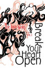 The Love Story Journal: Break Your Heart Open