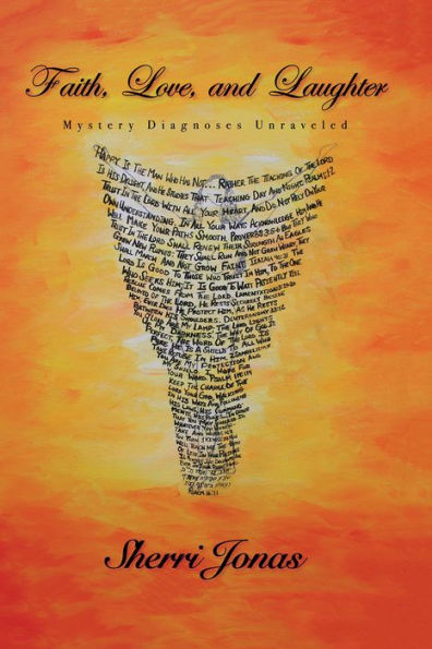 Faith, Love, And Laughter: Mystery Diagnoses Unraveled