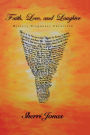 Faith, Love, And Laughter: Mystery Diagnoses Unraveled