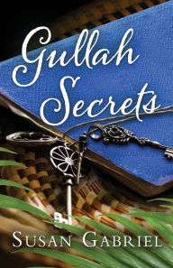 Title: Gullah Secrets: Southern Fiction (Temple Secrets Series Book 2), Author: Susan Gabriel