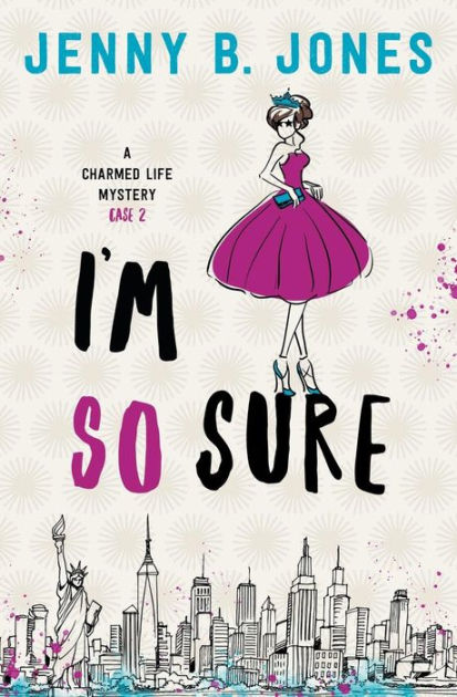 I'm So Sure: A Charmed Life Mystery By Jenny B Jones, Paperback ...