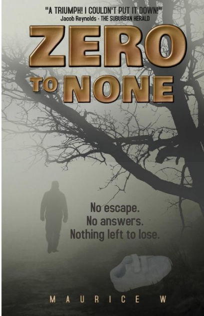 zero-to-none-by-maurice-w-paperback-barnes-noble