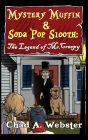 Mystery Muffin & Soda Pop Slooth: The Legend of Mr. Creepy