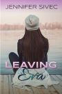 Leaving Eva: (Eva Series) (Volume 1)