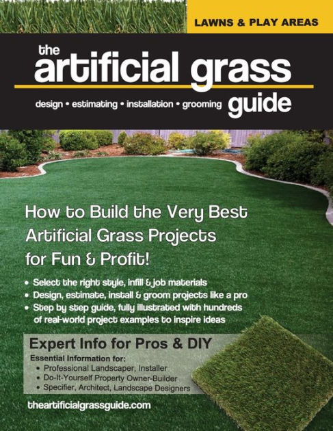 The artificial grass guide: design, estimating, installation and