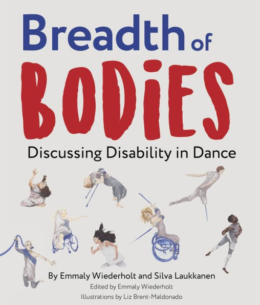 Breadth of Bodies: Discussing Disability in Dance