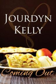 Title: Coming Out: An LA Lovers Book, Author: Jourdyn Kelly